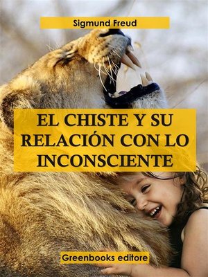 cover image of El chiste y su relación con lo inconsciente